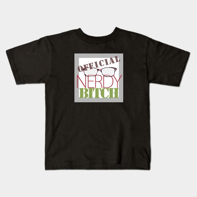 Official Nerdy Bitch Logo Kids T-Shirt by Nerdy Bitches Podcast